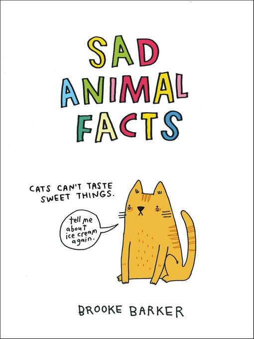 Title details for Sad Animal Facts by Brooke Barker - Wait list